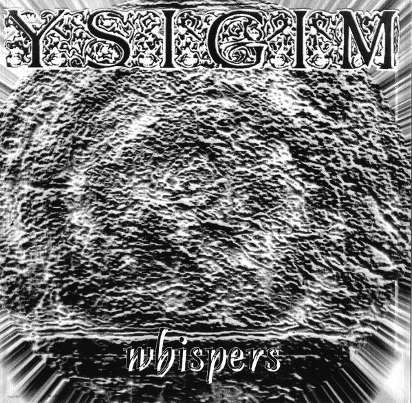 YSIGIM Whispers